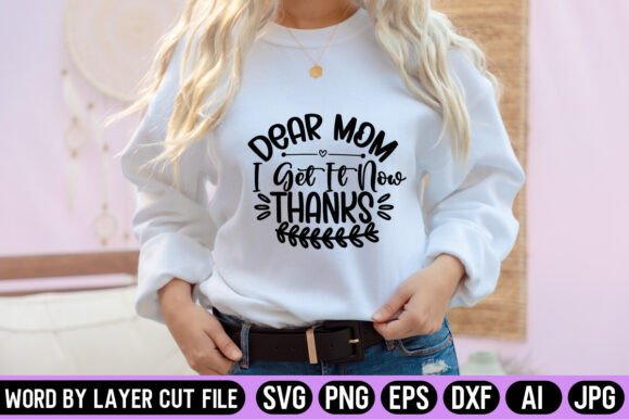 Dear Mom SVG: Crafts & Graphics Review