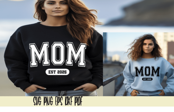 MOM Est 2025 Graphics for Crafts & Branding