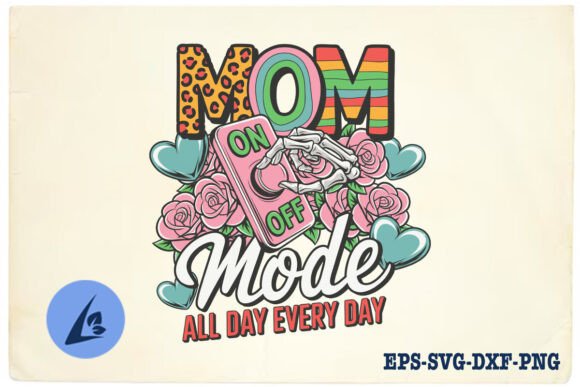 Mom Mode SVG: Fun Graphics for Crafts