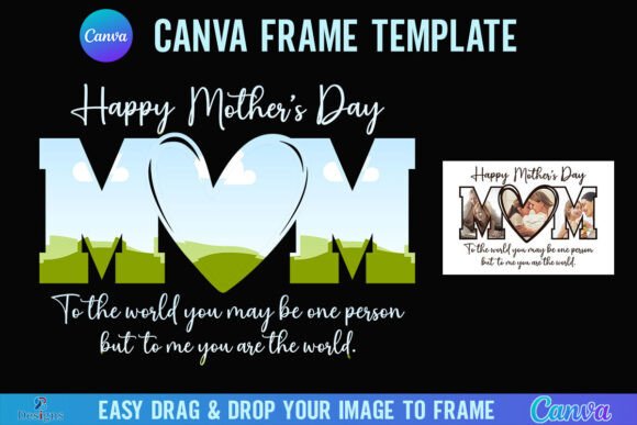 Mom Mothers Day Canva Frame: A Designer's Review