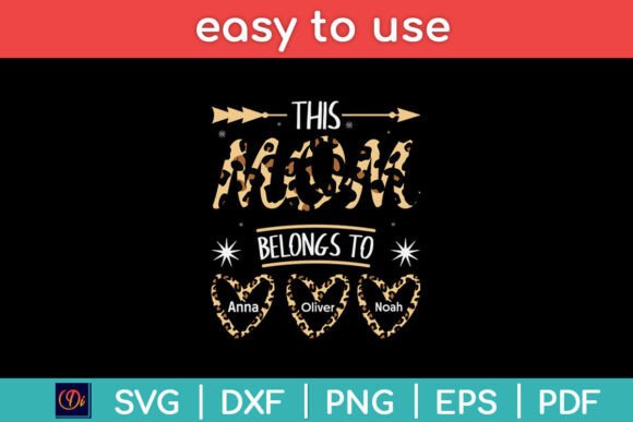 Review: This Mom Belongs to Anna Oliver Noah SVG