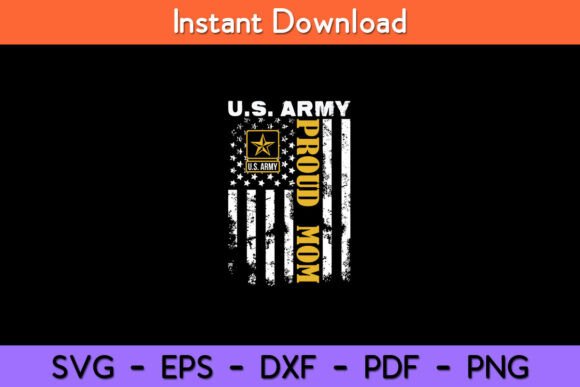 Vintage U.S. Army Proud Mom: Graphics for Crafts